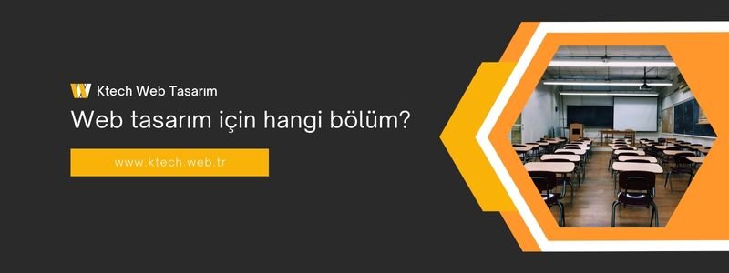 web-tasarim-hangi-bolum