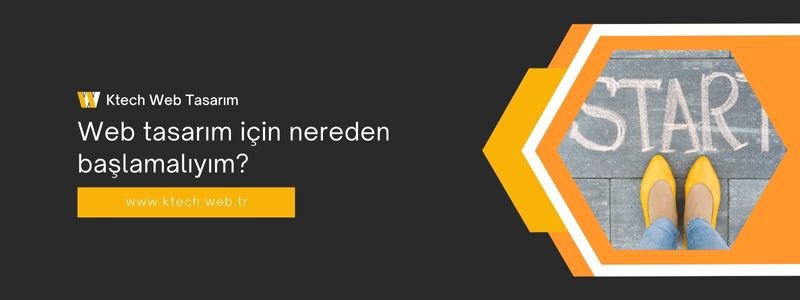web-tasarim-icin-nereden-baslamaliyim