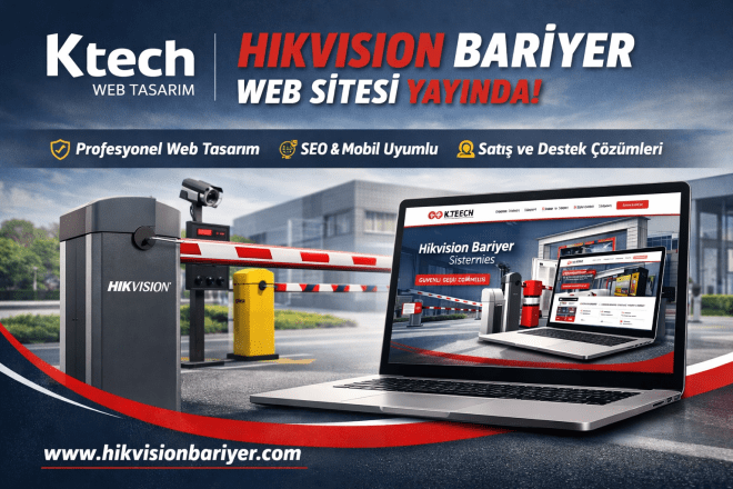 Hikvision Bariyer Web Sitesi Tasarımı | Ktech