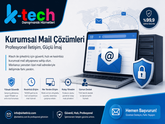 Ktech ile Güvenilir Kurumsal Mail Adresi Alma Çözümleri