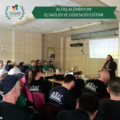 Altaş Alümünyum İSG Eğitimi - Yeşil Grup
