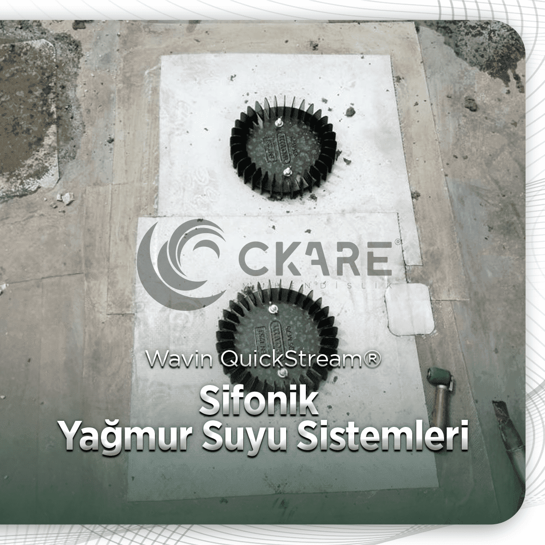 Wavin Quickstream Süzgeç Revizyonu Sonrası