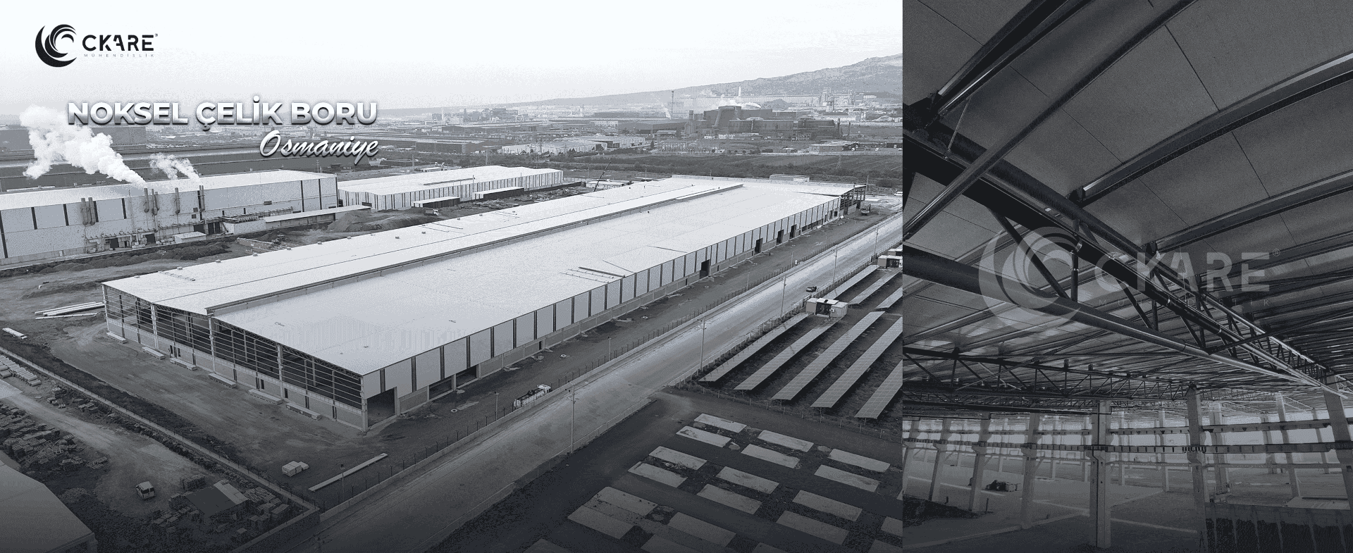 Noksel Çelik Boru Fabrikası Osmaniye OSB 40.000 m2 Tesis Sifonik Çatı Yağmur Suyu Drenaj Sistemi - CKare Mühendislik