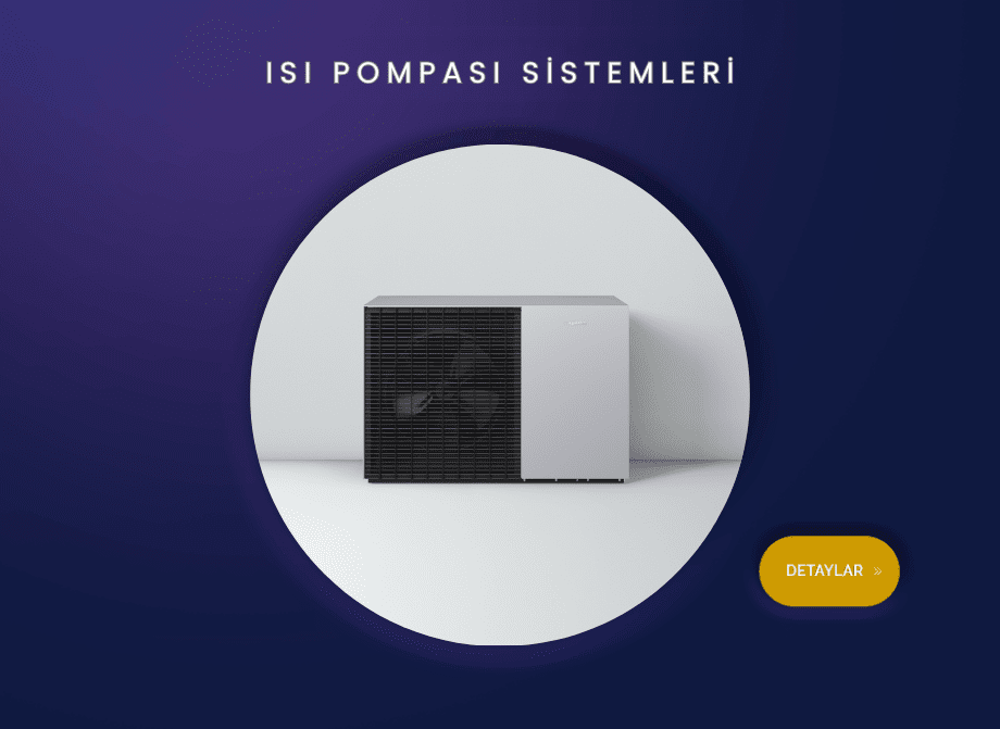 Isı Pompası Sistemleri