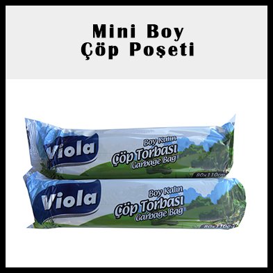 Mini Boy Çöp Poşeti