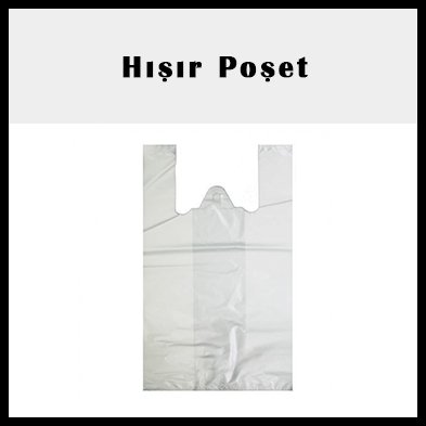 Hışır Poşet