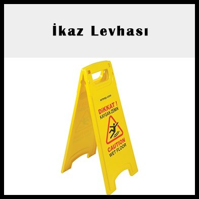 İkaz Levhası