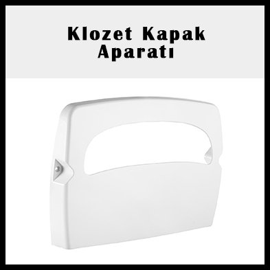 Klozet Kapak Aparatı
