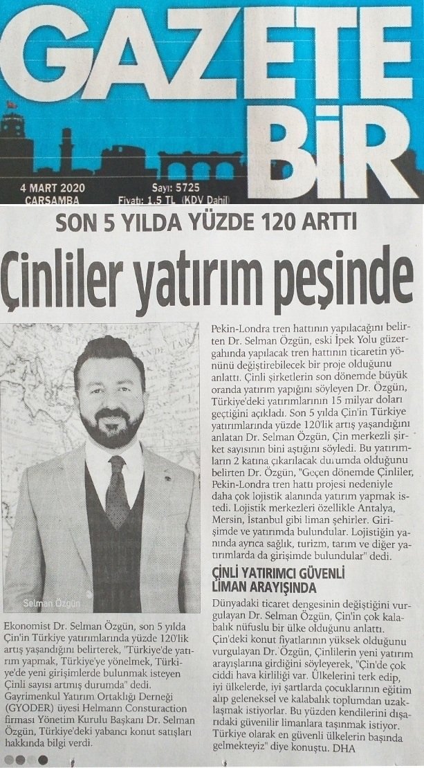 GAZETEBİR Çinliler yatırım peşinde Selman Özgün