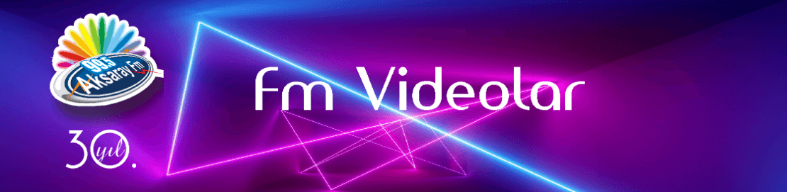 aksaray fm videolar