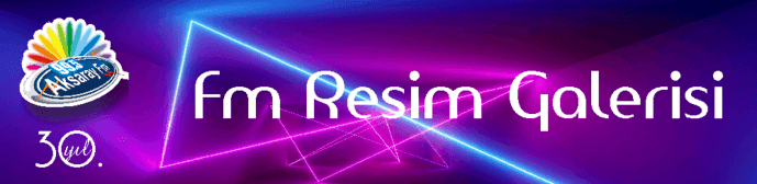 aksaray fm resim galeri