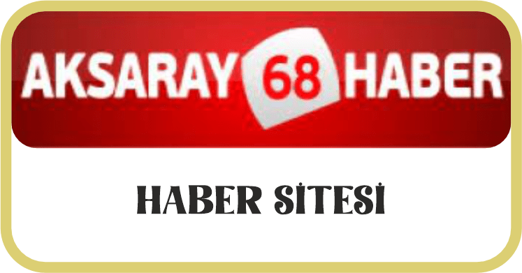 aksaray 68 haber