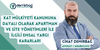 Apartman Ve Site Yönetimleri İle İlgili Emsal Yargı Kararları