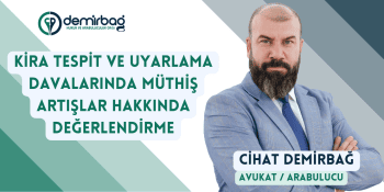 Kira Tespit Ve Uyarlama Davalarında Müthiş Bir Artış Var