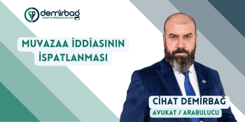 Muvazaa İddiasının İspatlanması