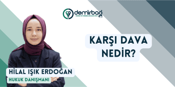Karşı Dava Nedir?