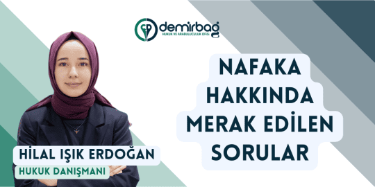 Nafaka Hakkında Merak Edilen Sorular