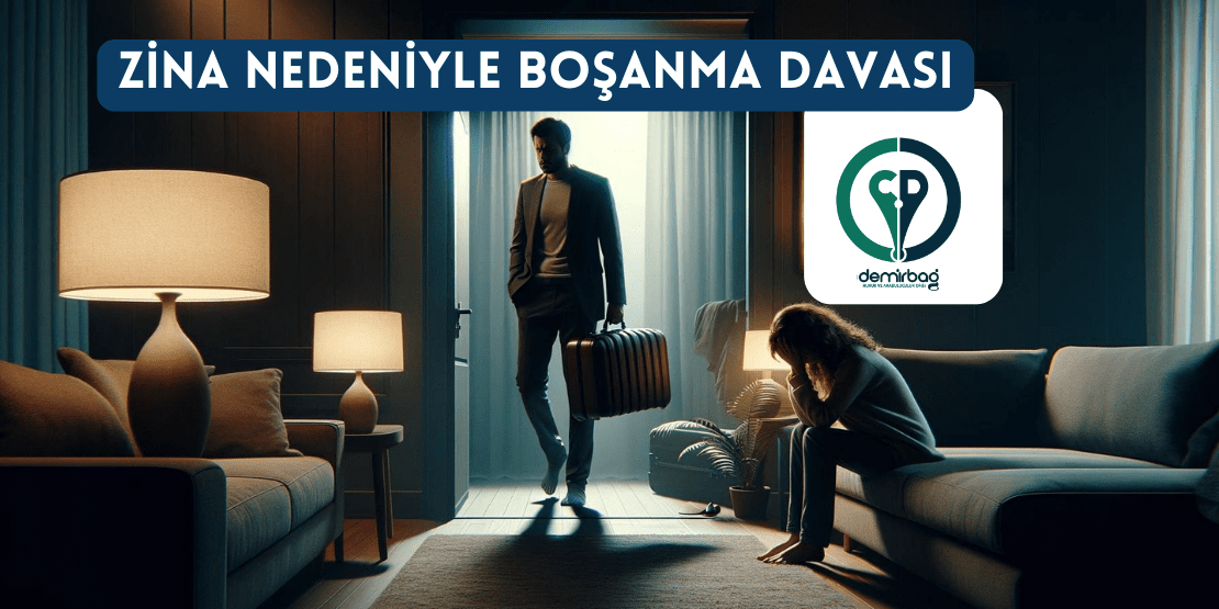 Zina Nedeniyle Boşanma Davası
