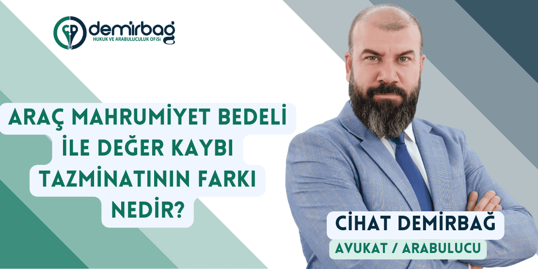 Araç Mahrumiyet Bedeli ile Değer Kaybı Tazminatının Farkı Nedir?