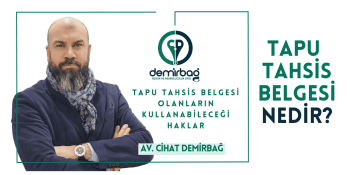 Tapu Tahsis Belgesi Nedir?