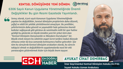 6306 Sayılı Kanun Uygulama Yönetmeliğinde Önemli Değişiklikler