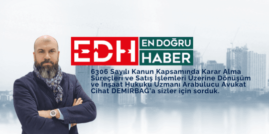 Kentsel Dönüşümde yeni değişiklikler