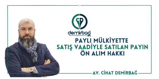 Satış Vaadiyle Satılan Payda Ön Alım Hakkı