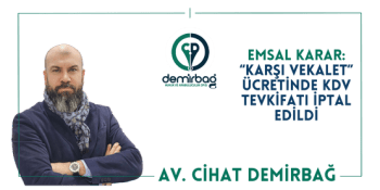 Emsal Karar: Karşı Vekalet Ücretinde KDV Tevkifatı İptal Edildi