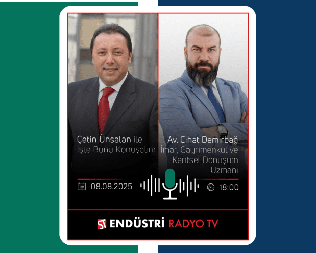Endüstri Radyo - İş'te bunu konuşalım