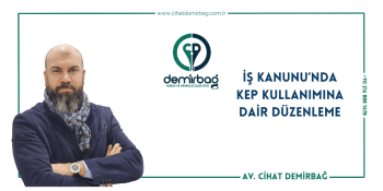 İş Kanunu’nda KEP Kullanımına Dair Düzenleme