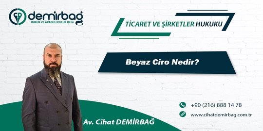 Beyaz Ciro Nedir?